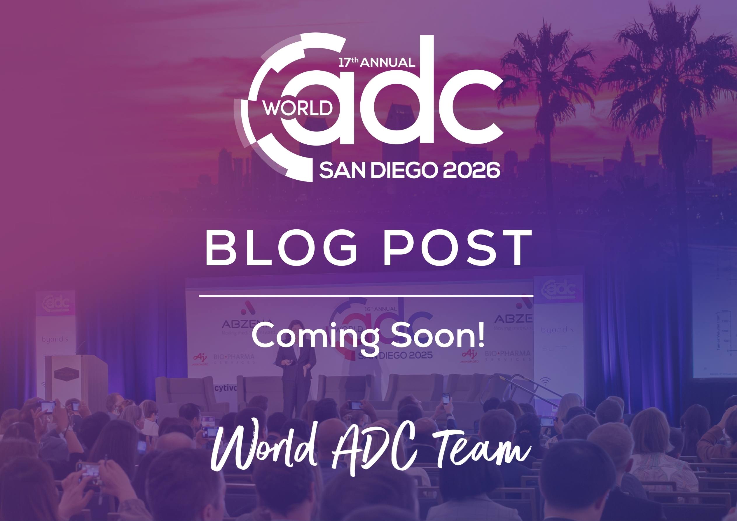 World ADC Blog post 2